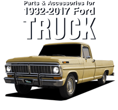 1932-2017 Ford Truck Parts and Accessories